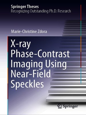 cover image of X-ray Phase-Contrast Imaging Using Near-Field Speckles